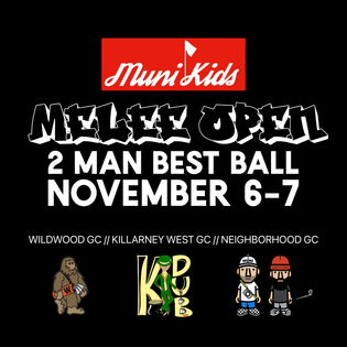  Muni Kids Melee Open Golf Tournament