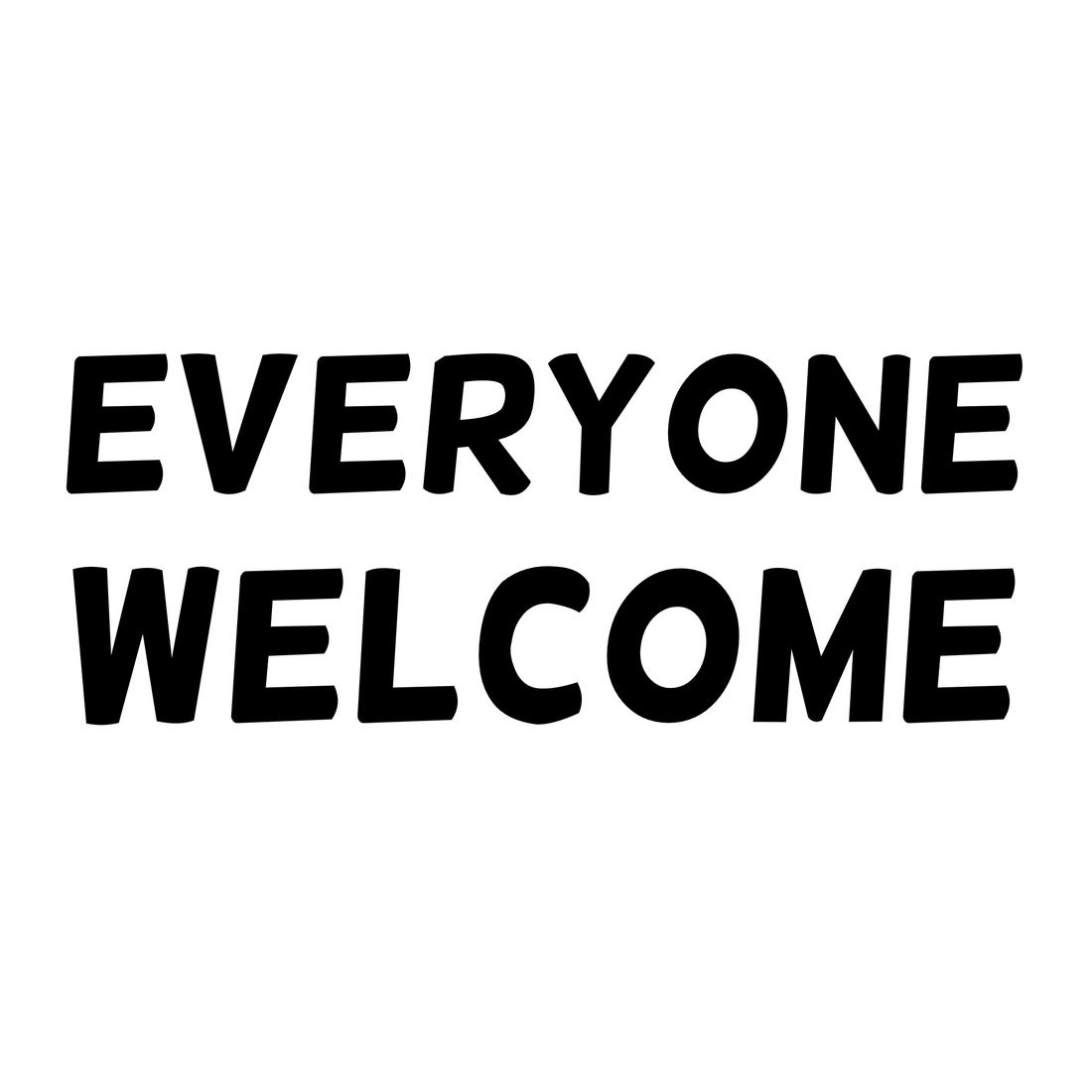  Everyone Welcome