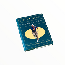  Leslie Nielsen's Stupid Little Golf Book