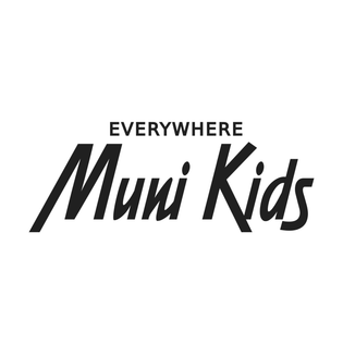  #munikidseverywhere :: Muni Love