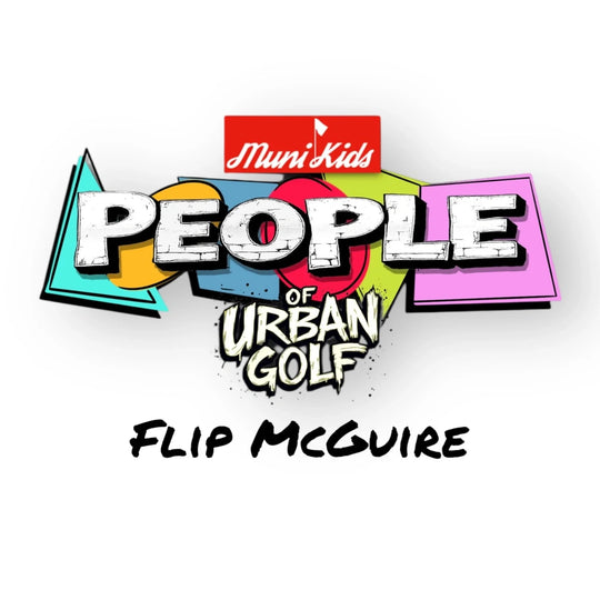  People of Urban Golf :: Flip McGuire