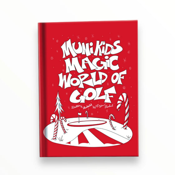 Muni Kids Magic World Golf Children's Holiday Book