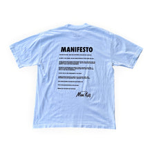  Manifesto T-Shirt