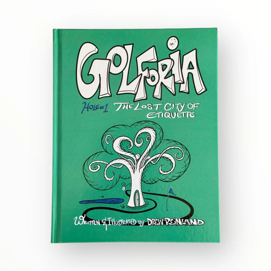 Muni Kids Golforia Hole 1: The Lost City of Etiquette Written and Illustrated by Drew Reinland (Children's Book)