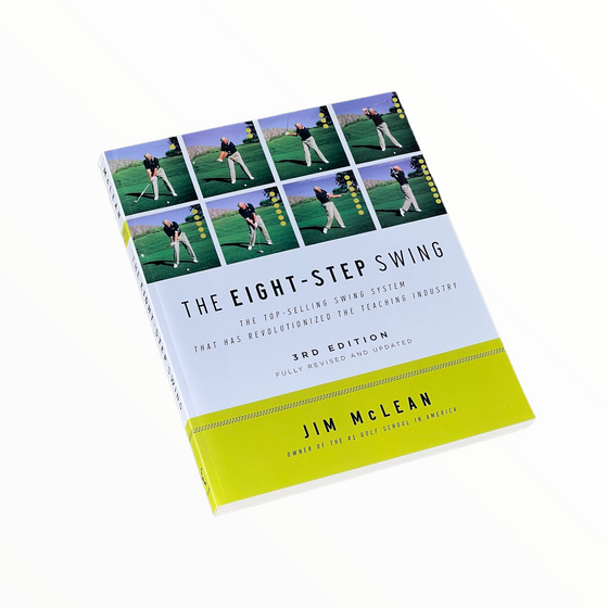 The Eight-Step Swing Book (3rd Edition)